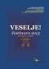 Ferruccio Messinese - VESELJE!