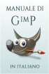 Manuale di Gimp in Italiano