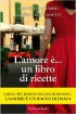 L'amore ... un libro di ricet...