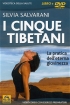 I Cinque Tibetani - Videocorso in D...