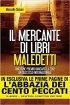 Il mercante di libri maledetti di M...