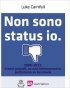 Non sono status io di Luka Carniful...