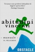 Abitudini vincenti per il tuo successo di P.L. Pellegrino