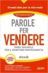 Parole per vendere: Guida tascabile...