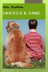 Chicco e il cane