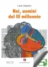 Noi, uomini del III millennio