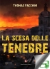 La scesa delle tenebre