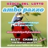 Gioco del lotto: Ambo Pazzo sistema...