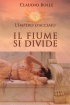 LImpero d'acciaio - Il Fiume ...