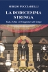 LA DODICESIMA STRINGA - Tesla, il Dna e il Viaggiatore del Tempo