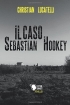 Il caso Sebastian Hookey