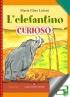 L'elefantino curioso