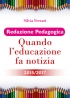 Redazione Pedagogica. Quando l...