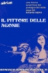 IL PITTORE DELLE AGONIE