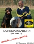 LA RESPONSABILITA' ( del cane ...