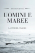 Uomini e maree