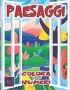 Paesaggi - Colora con i Numeri