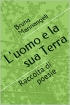 L'uomo e la sua Terra