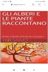 Gli alberi e le piante raccont...