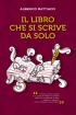 Il libro che si scrive da solo