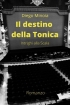 Il destino della Tonica - Intrighi ...