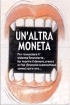 Un'altra moneta