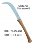 Tre indagini particolari